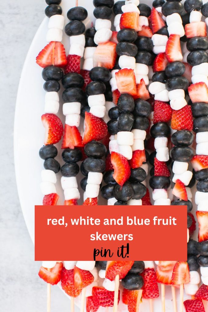 a pinterest pin with a photo of red, white and blue patriotic fruit skewers on it