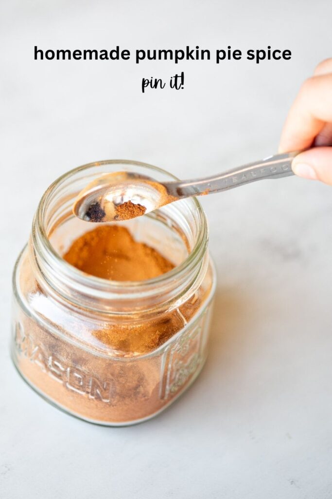 a pinterest pin with a photo of homemade pumpkin spice in an airtight container 