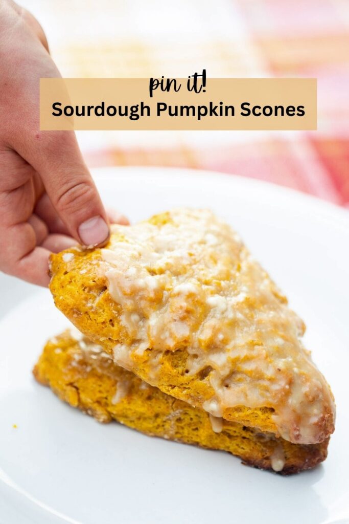 a pinterest pin with sourdough discard pumpkin scones with maple glaze