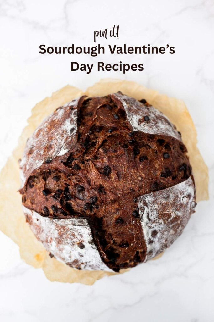 a pinterest pin with a photo of dark chocolate sourdough bread on it for valentines day