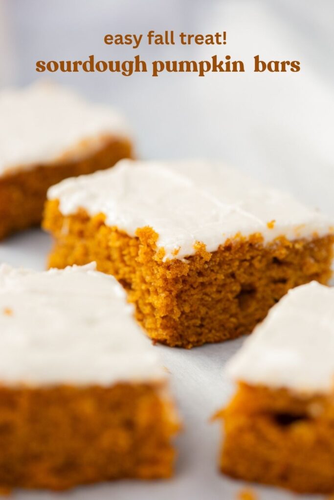 a pinterest pin with a photo of sourdough discard pumpkin bars on the front on it